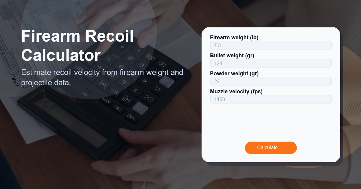 Estimate recoil velocity from firearm weight and projectile data.