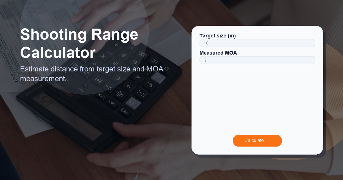 Estimate distance from target size and MOA measurement.
